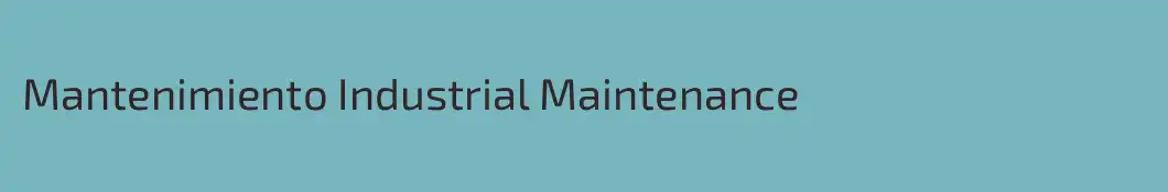 Mantenimiento Industrial Maintenance
